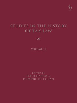 cover image of Studies in the History of Tax Law, Volume 11